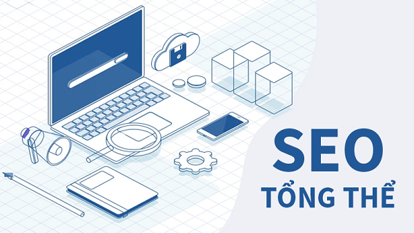 Dịch vụ SEO tổng thể chuyên nghiệp